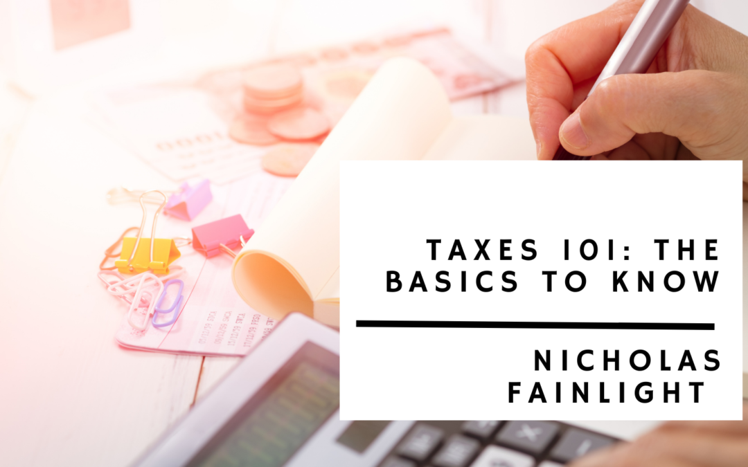 Taxes 101: The Basics to Know